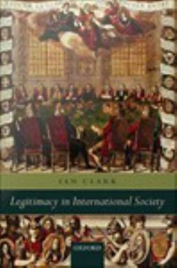 Legitimacy in International Society Legitimacy in International Society
