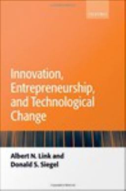 Innovation, Entrepreneurship, and Technological Change
