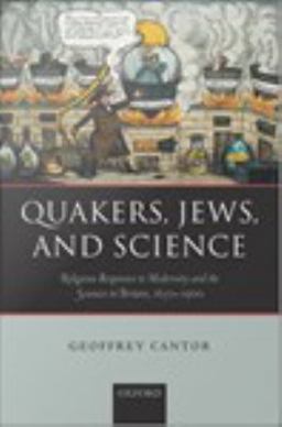 Quakers, Jews, and Science