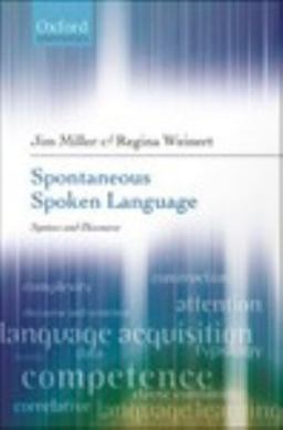 Spontaneous Spoken Language