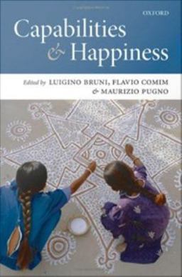 Capabilities and Happiness Capabilities and Happiness