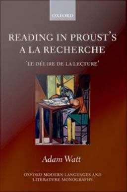 Reading in Proust's a la Recherche