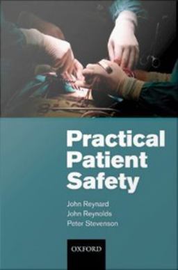 Practical Patient Safety