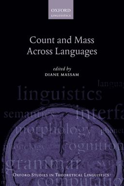 Count and Mass Across Languages 2012 9780191613180 Front Cover
