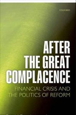 After the Great Complacence