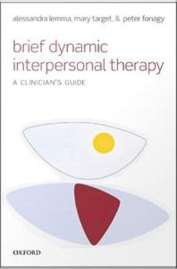 Brief Dynamic Interpersonal Therapy Brief Dynamic Interpersonal Therapy
