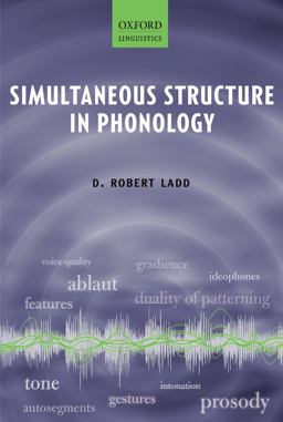 Simultaneous Structure in Phonology Simultaneous Structure in Phonology