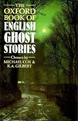 The Oxford Book of English Ghost Stories