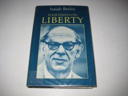 Four Essays on Liberty Four Essays on Liberty