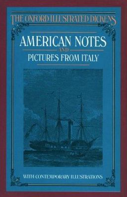 American Notes and Pictures from Italy