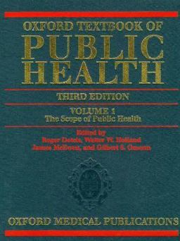 Oxford Textbook of Public Health 3rd 9780192625533 Front Cover