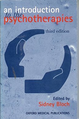 Introduction to the Psychotherapies 3rd 9780192627094 Front Cover