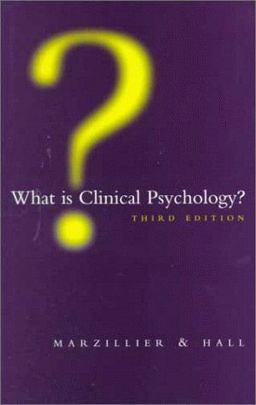 What Is Clinical Psychology?