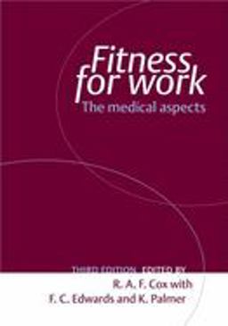 Fitness for Work The Medical Aspects 3rd 9780192630438 Front Cover