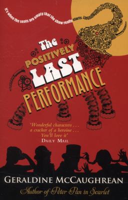 The Positively Last Performance