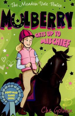 Mulberry Gets up to Mischief