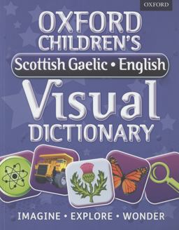 Oxford Children's Scottish Gaelic-English Visual Dictionary