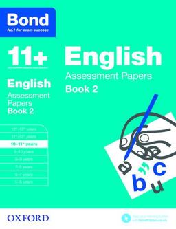 Bond 11+ English Assessment Papers