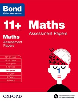 Bond 11+: Maths: Assessment Papers