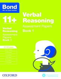 Bond 11+: Verbal Reasoning: Assessment Papers