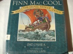 Finn Maccool and the Small Men of Deeds