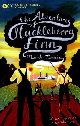 The Adventures of Huckleberry Finn