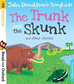 Trunk and the Skunk and Other Stories