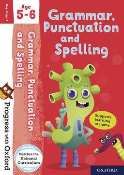 Grammar, Punctuation and Spelling Age 5-6