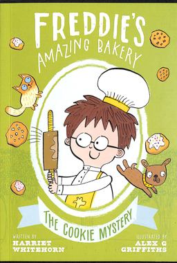 Freddie's Amazing Bakery: the Cookie Mystery Freddie's Amazing Bakery: the Cookie Mystery