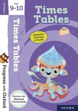 Progress with Oxford: Times Table Age 9-10 Book/Sticker
