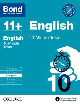 Bond 11+: Bond 11+ 10 Minute Tests English 9-10 Years