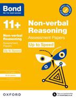 Bond 11+: Bond 11+ Non-Verbal Reasoning up to Speed Assessment Papers with Answer Support 9-10 Years