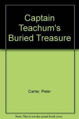 Captain Teachum's Buried Treasure