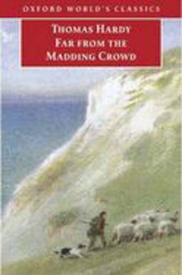 Far from the Madding Crowd 2nd 9780192801494 Front Cover