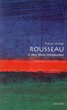 Rousseau A Very Short Introduction 2nd 9780192801982 Front Cover