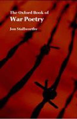 The Oxford Book of War Poetry