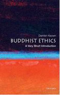 Buddhist Ethics: a Very Short Introduction  9780192804570 Front Cover