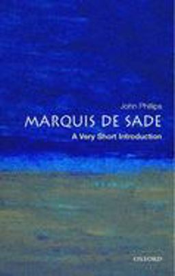 Marquis de Sade A Very Short Introduction  9780192804693 Front Cover