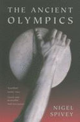 Ancient Olympics A History  9780192806048 Front Cover