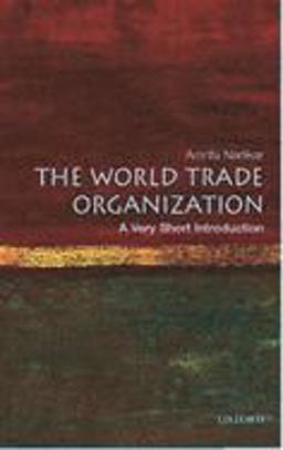 World Trade Organization A Very Short Introduction  9780192806086 Front Cover