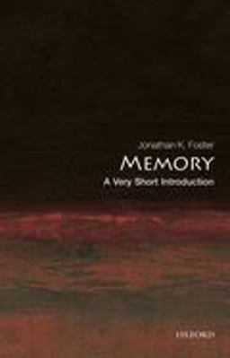 Memory A Very Short Introduction  9780192806758 Front Cover