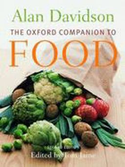 Oxford Companion to Food 2nd 9780192806819 Front Cover