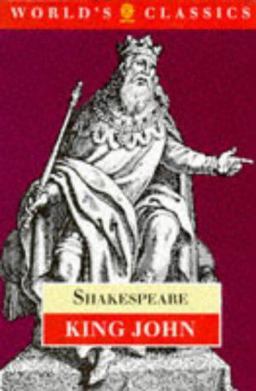 The Life and Death of King John