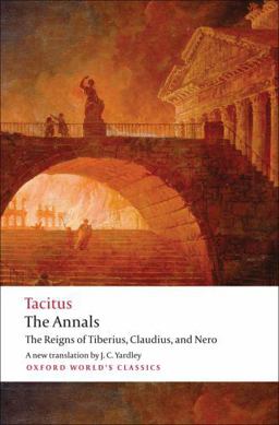 Annals The Reigns of Tiberius, Claudius, and Nero  9780192824219 Front Cover