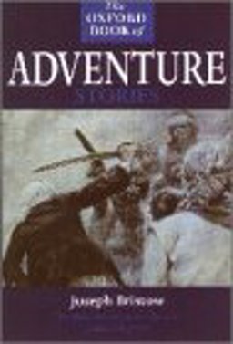 The Oxford Book of Adventure Stories