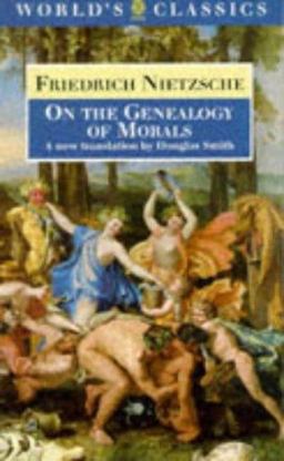 On the Genealogy of Morals