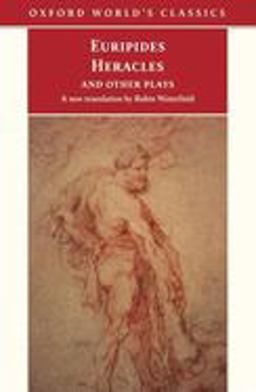 Heracles and Other Plays