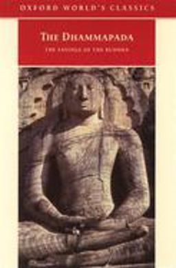 Dhammapada The Sayings of the Buddha  9780192836137 Front Cover