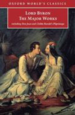 Lord Byron The Major Works  9780192840400 Front Cover