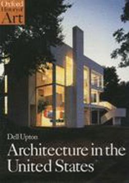 Architecture in the United States  9780192842176 Front Cover